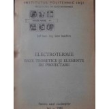 ELECTROTERMIE BAZE TEORETICE SI ELEMENTE DE PROIECTARE-DAN IOACHIM-232366
