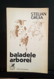 Stelian Gruia - Baladele Arborei
