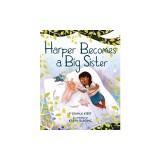 Harper Becomes a Big Sister