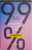 Feminismul celor 99%. Un manifest &ndash; Cinzia Arruzza - Carte Dezvoltare Personala