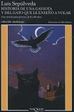 Historia de una gaviota y del gato que le enseno a volar | Luis Sepulveda