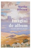 Cumpara ieftin Imagini de album - Paperback brosat - Martha Bibescu - Curtea Veche