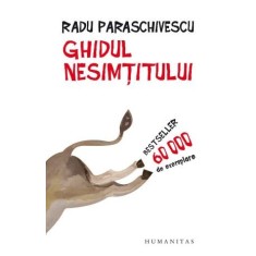 Ghidul nesimtitului &ndash; Radu Paraschivescu