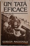 Un tata eficace - Gordon MacDonald, carte