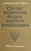 Cuvant impreuna despre rostirea romaneasca - Constantin Noica