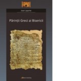 Parintii Greci ai Bisericii - Jean Laporte