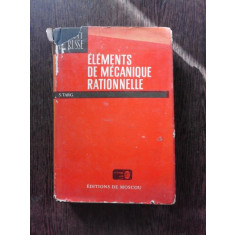 ELEMENTS DE MECANIQUE RATIONNELLE - S. TARG