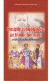 Principiile psihopedagogice ale Sfintilor Trei Ierarhi - Antonie I. Stylianakis
