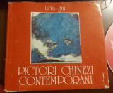 Cumpara ieftin Pictori chinezi contemporani (Li Yu-giu) &ndash; album