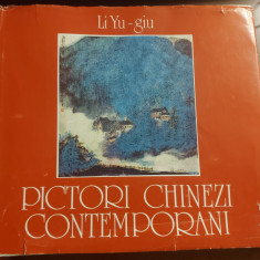 Pictori chinezi contemporani (Li Yu-giu) – album