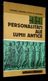 99 personalități ale lumii antice - Iohanna Șarambei, Nicolae Șarambei *Rasfoieste, citeste!