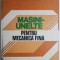 Masini-unelte pentru mecanica fina &ndash; Gh. Lungu