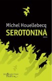 Serotonina - Michel Houellebecq - Humanitas