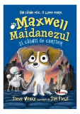 Maxwell Maidanezul și c&acirc;inii de cartier - Paperback brosat - Steve Voake - Aramis