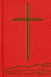New Zealand Prayer Book -REV Ed.: He Karakia Mihinare O Aotearoa