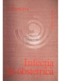 I. Dumitru - Infectia in obstetrica (Editia: 1979)