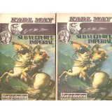 Karl May - Sub vulturul imperial. Volumul I+II - 137470