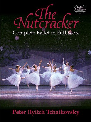 The Nutcracker: Complete Ballet in Full Score foto