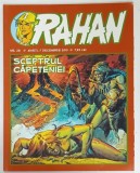 RAHAN , REVISTA CU BENZI DESENATE CU TEXT IN LIMBA ROMANA , NR. 28 , 2010