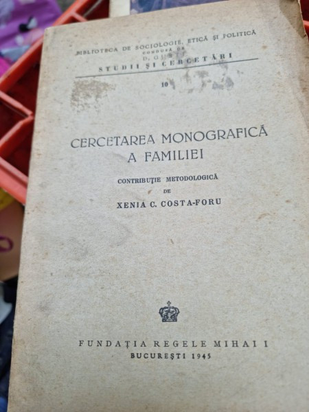 Cercetarea monografica a familiei - Xenia C. Costa Foru