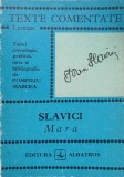 MARA, TEXTE COMENTATE-IOAN SLAVICI-347769