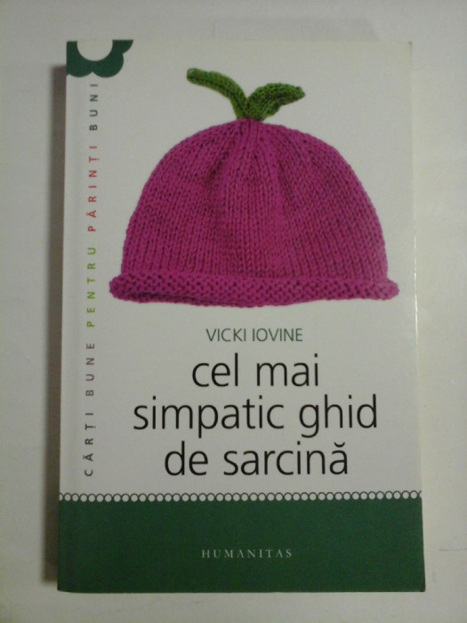 CEL MAI SIMPATIC GHID DE SARCINA - VICKI IOVINE