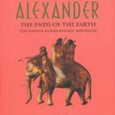 Valerio Massimo Manfredi - The Ends of the Earth ( ALEXANDER # 3 )