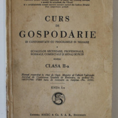 CURS DE GOSPODARIE PENTRU CLASA A II -A de MARIA GENERAL DOBRESCU , ANII '40 , PREZINTA PETE SI URME DE UZURA