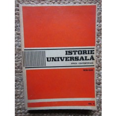 ISTORIE UNIVERSALA. EPOCA CONTEMPORANA 1939-1945 VOL. 2-COORDONATORI: CONSTANTIN BUSE, ALEXANDRU VIANU