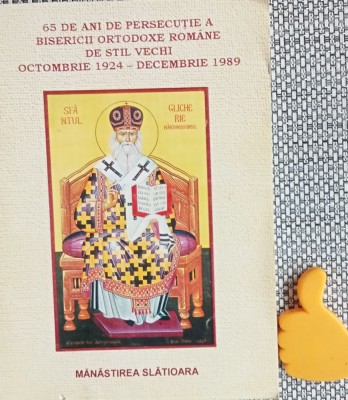 65 de ani de persecutie a Bisericii Ortodoxe Romane de Stil Vechi 1924-1989 foto