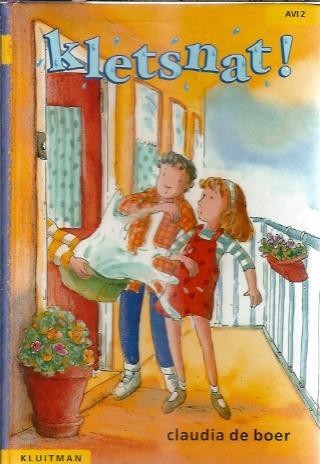 Kletsnat! - Claudia de Boer