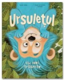 Ursuletul cu idei trasnite - Judith Weber, Fabian Jeremies, Christian Jeremies