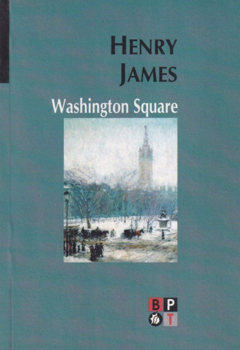 Henry James - Washington Square