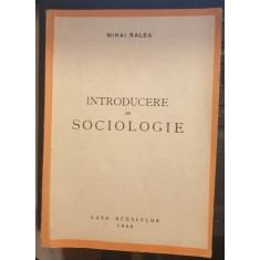 INTRODUCERE IN SOCIOLOGIE - MIHAI RALEA