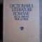 Dictionarul literaturii romane de la origini pana la 1900