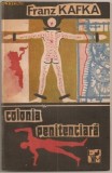 Franz Kafka - Colonia penitenciară