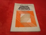 MANUAL TEHNOLOGIA MATERIALELOR DE CONSTRUCTII CLASA X ADRIANA DINESCU 1990