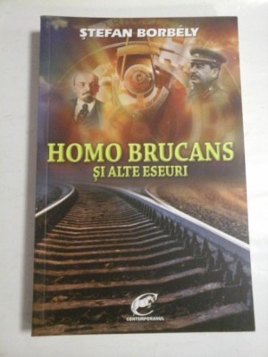 HOMO BRUCANS SI ALTE ESEURI - STEFAN BORBELY foto