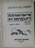 Cumpara ieftin CONSTANTIN-AUREL DRAGODAN: ITINERARE IN LANTURI (1945-1964) [dedicatie/autograf]