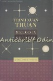 Melodia Secreta si Omul a Creat Universul - Trinh Xuan Thuan, Curtea Veche, Spiritualitate, Stiinta, Societate, Carte Religioasa