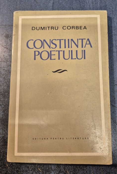 Constiinta poetului Dumitru Corbea cu autograf