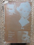 Forsyte Saga (Vol. 1 + 2 + 3) - John Galsworthy, Didactica si Pedagogica