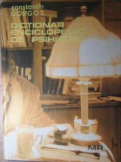 DICTIONAR ENCICLOPEDIC DE PSIHIATRIE VOL.3 M-R-CONSTANTIN GORGOS-258214 foto
