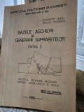 Bazele Aschierii si Generarii suprafetelor - Constantin Mincu, Nicolae Predincea Partea I