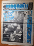 Magazin 30 decembrie 1999- editie speciala de anul nou-sfarsitul mileniului