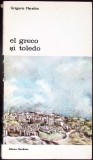 El Greco si Toledo - Gregorio Mara&ntilde;&oacute;n, Meridiane 1976, Biblioteca de Arta, album arta, limba romana, stare buna
