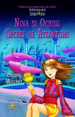 Nina si ochiul secret al Atlantidei | Moony Witcher foto
