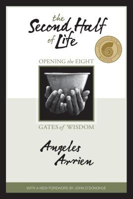 The Second Half of Life: Opening the Eight Gates of Wisdom foto
