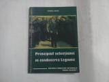 PRINCIPIUL SELECTIUNII IN CONDUCEREA LEGIUNII - HORIA SIMA