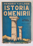 ISTORIA OMENIRII de HENDRIK WILLEM VAN LOON , 1945